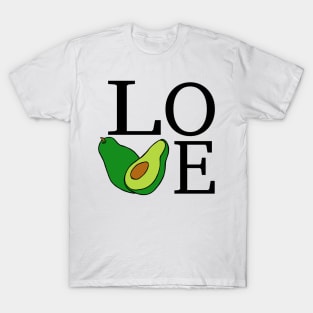 For the love of avocado T-Shirt